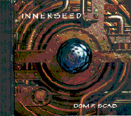 Dom F. Scab – Innerseed
