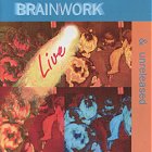 Brainwork – Sensual Reflections